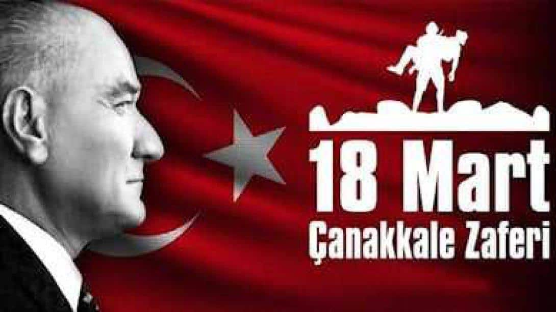 18 Mart  Şehitlerimizi Anma  Günü ve Çanakkale  Deniz Zaferi 108. Yıl Dönümü